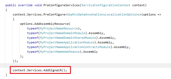 PreConfigureServices